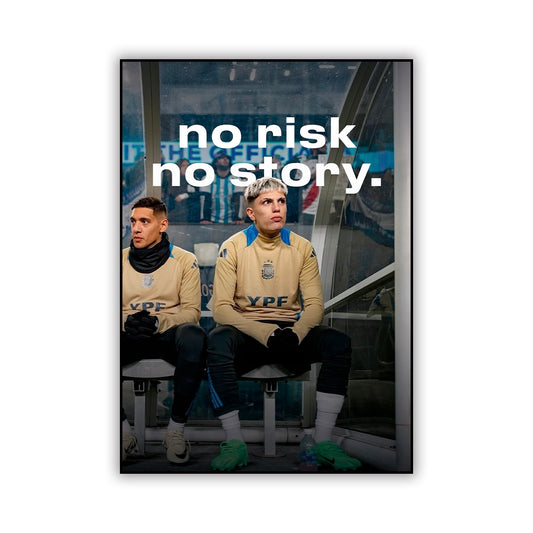 No risk No story - Alejandro Garnacho